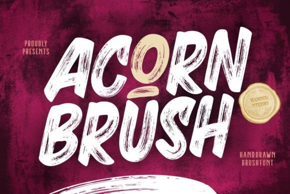 Acorn Brush: A Bold Handwritten Font for Creative Projects