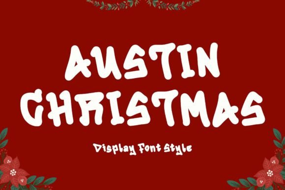Austin Christmas: A Fun and Quirky Handwritten Font for Creative Expression
