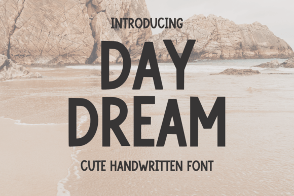 Day Dream: A Sweet and Friendly Handwritten Font for Creative Expression