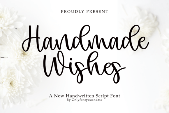 Handmade Wishes: A Beautiful Choice for Handwritten Style