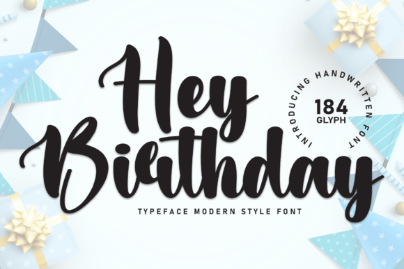 Hey Birthday Font: Elegance in Every Stroke