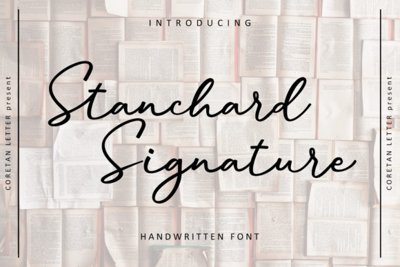 Stanchard Signature: A Font That Elevates Your Brand